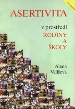 Asertivita v prostředí rodiny a školy