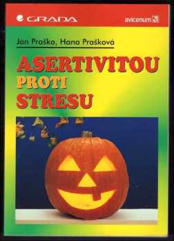 Asertivitou proti stresu