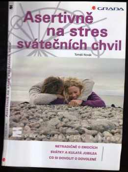 Asertivně na stres svátečních chvil