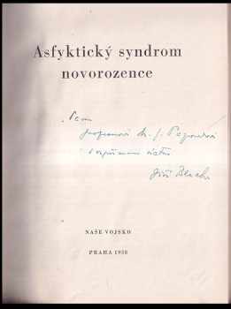 Jiří Blecha: Asfyktický syndrom novorozence