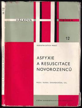 Asfyxie a resuscitace novorozenců