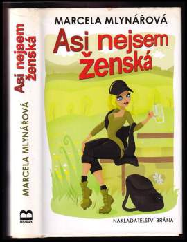 Asi nejsem ženská