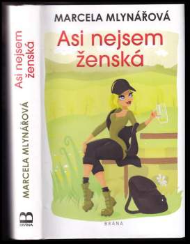 Asi nejsem ženská