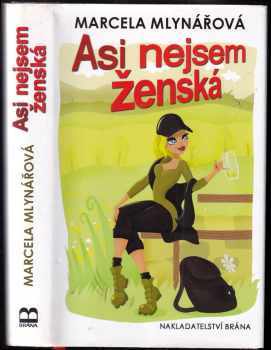 Asi nejsem ženská