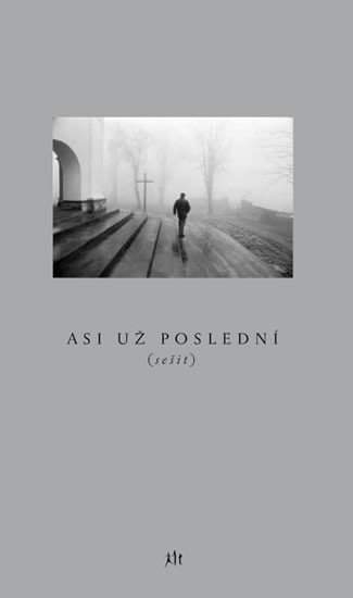 Asi už poslední