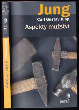 Carl Gustav Jung: Aspekty mužství