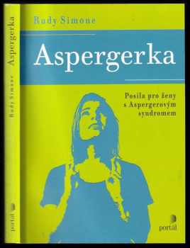 Aspergerka : posila pro ženy s Aspergerovým syndromem