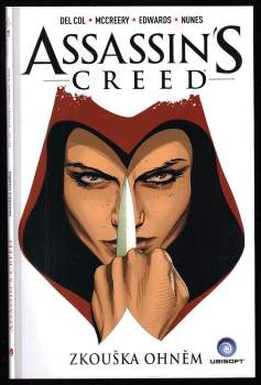 Assassin's Creed - Zkouška ohněm