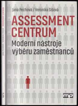 Jana Pechová: Assessment centrum