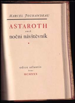 Marcel Jouhandeau: Astaroth, aneb, Noční návštěvník