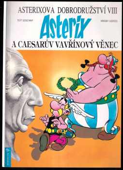 René Goscinny: Asterix a Caesarův vavřínový věnec