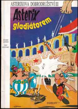 Asterix gladiátorem