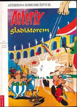 René Goscinny: Asterix gladiátorem