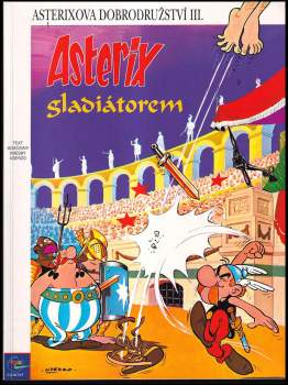 René Goscinny: Asterix gladiátorem