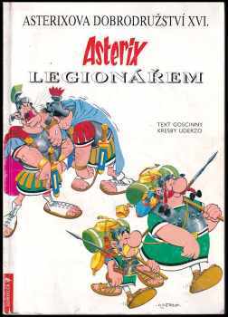 René Goscinny: Asterix legionářem