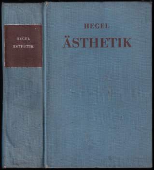Georg Wilhelm Friedrich Hegel: Ästhetik