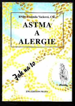 Ludmila Vacková: Astma a alergie