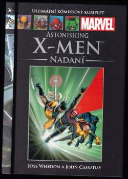 John Cassaday: Astonishing X-men - Nadaní