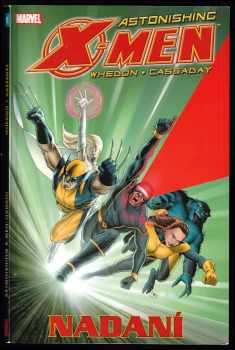 Joss Whedon: Astonishing X-Men