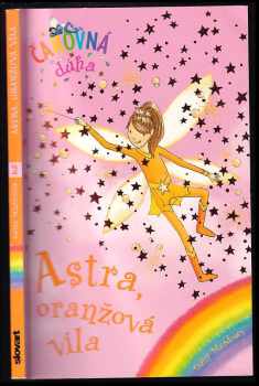 Astra, oranžová víla