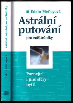 Astrální putování pro začátečníky