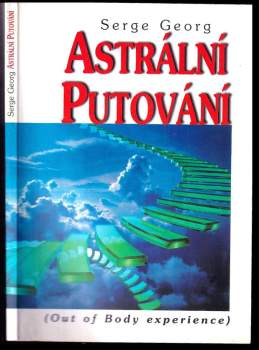 Astrální putování : Out of body experience