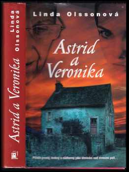 Astrid a Veronika - Linda Olsson (2008, Metafora) - ID: 371600