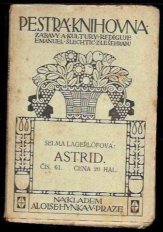 Selma Lagerlöf: Astrid