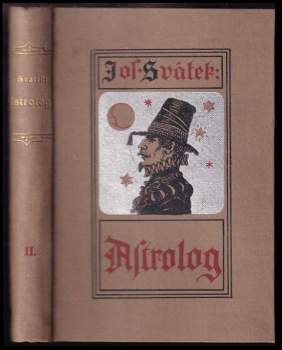 Josef Svátek: Astrolog