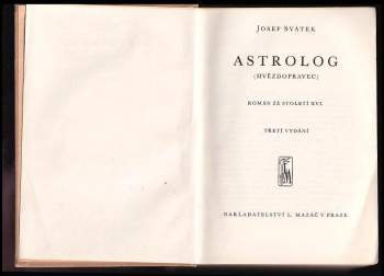 Josef Svátek: Astrolog