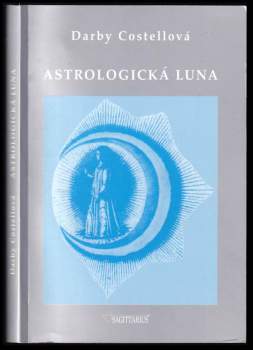 Darby Costello: Astrologická Luna