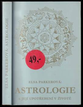 Astrologie a její upotřebení v životě