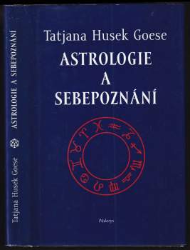 Taťána Goeseová: Astrologie a sebepoznání