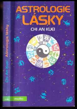 Chi An Kuei: Astrologie lásky