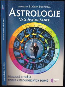 Martina Blažena Boháčová: Astrologie