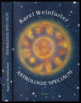 Karel Weinfurter: Astrologie speciální