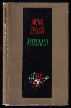 Michal Sedloň: Astronaut
