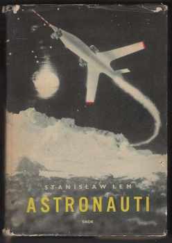 Stanislaw Lem: Astronauti