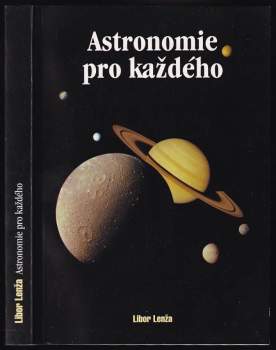 Libor Lenža: Astronomie pro každého