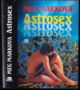 Meg Markova: Astrosex