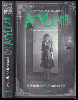 Madeleine Roux: Asylum