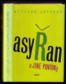 William Saroyan: Asyřan a jiné povídky