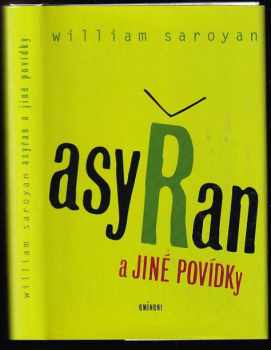 Asyřan a jiné povídky - William Saroyan (2004, Eminent) - ID: 892625