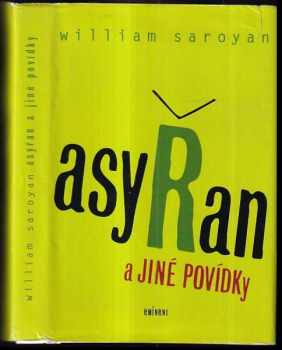 William Saroyan: Asyřan a jiné povídky