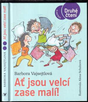 Barbora Vajsejtlová: Ať jsou velcí zase malí!