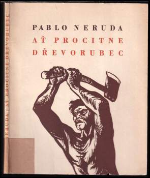 Ať procitne dřevorubec