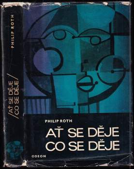 Philip Roth: Ať se děje, co se děje