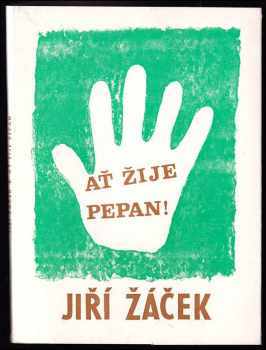 Ať žije Pepan! : večerníčky z doby kamenné