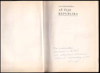 Jan Procházka: Ať žije republika