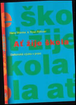 Hans Wenke: Ať žije škola